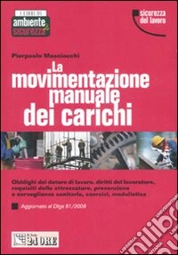 La movimentazione manuale dei carichi libro