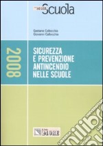 Sicurezza e prevenzione antincendio nelle scuole