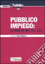 Pubblico impiego. Le novità del D.L. 112