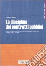 La disciplina dei contratti pubblici libro