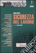 Guida pratica sicurezza del lavoro