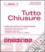 Tutto chiusure. Guida alle scritture di assestamento