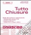 Tutto chiusure. Guida alle scritture di assestamento libro