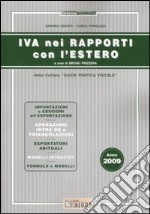 IVA nei rapporti con l'estero 2009 libro