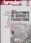 Formulario contratti pubblici di servizi e forniture. Con CD-ROM libro