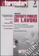 Formulario contratti pubblici di lavori. Con CD-ROM libro