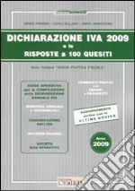 Dichiarazione IVA 2009 e le risposte a 100 quesiti libro