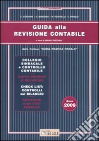 Guida alla revisione contabile 2009 libro