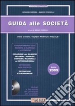 Guida pratica alle società 2009. Con CD-ROM libro