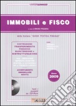 Immobili e fisco 2009. Con CD-ROM libro