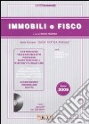 Immobili e fisco 2009. Con CD-ROM libro