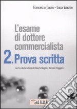 Esame di dottore commercialista (2) libro