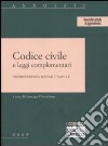 Codice civile e le leggi complementari libro