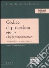 Codice di procedura civile e leggi complementari libro