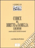 Codice del diritto di famiglia e dei minori libro