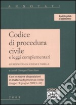 Codice di procedura civile e leggi complementari. Giurisprudenza, schemi e tabelle libro