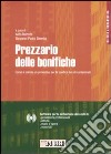 Prezzario delle bonifiche. Con CD-ROM libro