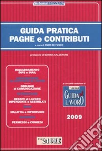 Guida pratica paghe e contributi libro
