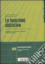 Le locazioni abitative. Con CD-ROM