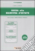 Guida alla manovra d'estate 2009 libro