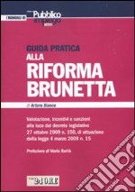 Guida pratica alla riforma Brunetta