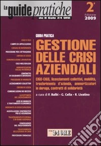 Guida pratica gestione delle crisi aziendali libro