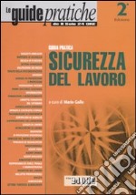 Guida pratica sicurezza del lavoro