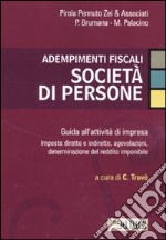 Adempimenti fiscali. Società di persone