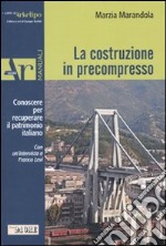 La costruzione in precompresso libro