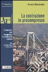 La costruzione in precompresso libro