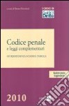 Codice penale e leggi complementari. Giurisprudenza; schemi e tabelle libro di Bricchetti R. (cur.)
