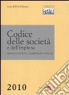 Codice delle società e dell'impresa. Disciplina civilistica, amministrativa e fiscale libro