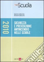 Sicurezza e prevenzione antincendio nelle scuole