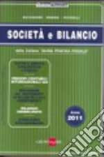 Società e bilancio. Anno 2011 libro