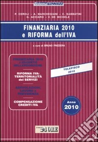 Finanziaria 2010 e riforma IVA libro