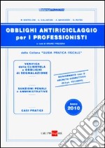 Obblighi antiriciclaggio per i professionisti libro