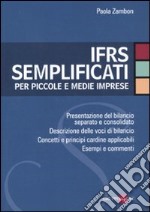 Ifrs semplificati per piccole e medie imprese libro