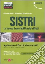 Sistri. La nuova tracciabilità dei rifiuti libro