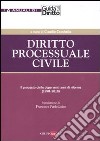 Diritto processuale civile. Il processo civile dopo venti anni di riforme (1990-2010) libro