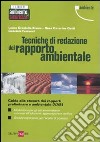 Tecniche di redazione del rapporto ambientale libro