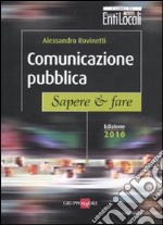 Comunicazione pubblica. Sapere & fare