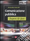 Comunicazione pubblica. Sapere & fare libro di Rovinetti Alessandro