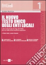 Il nuovo Testo Unico degli enti locali libro