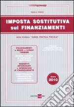 Imposta sostitutiva sui finanziamenti libro