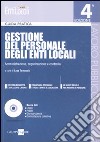 Gestione del personale degli enti locali. Amministrazione, organizzazione e controllo. Con CD-ROM libro