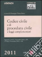 Codice civile e di procedura civile e leggi complementari libro