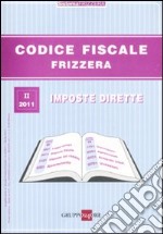 Codice fiscale Frizzera. Imposte dirette. Vol. 2 libro