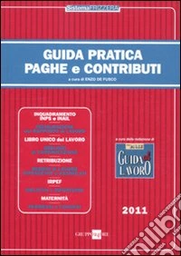 Guida pratica paghe e contributi libro