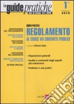 Regolamento al codice dei contratti pubblici libro