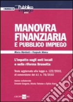 Manovra finanziaria e pubblico impiego. L'impatto sugli enti locali e sulla riforma Brunetta